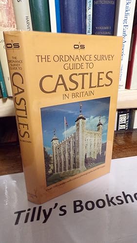 Imagen del vendedor de Ordnance Survey Guide to Castles in Britain a la venta por Tilly's Bookshop