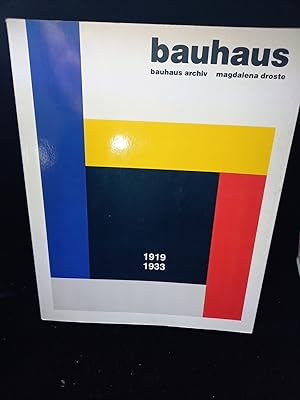 Bauhaus. 1919-1933. [Herausgegeben vom Bauhaus Archiv Museum für Gestaltung, Berlin].