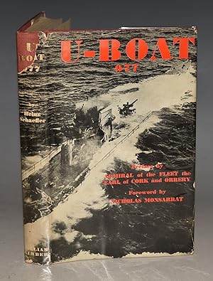 U-Boat 977. Preface by Admiral of the Fleet the Earl of Cork and Orrery. Foreword by Nicholas Mon...