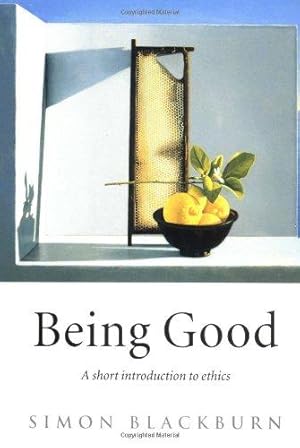 Image du vendeur pour Being Good: An Introduction to Ethics mis en vente par WeBuyBooks