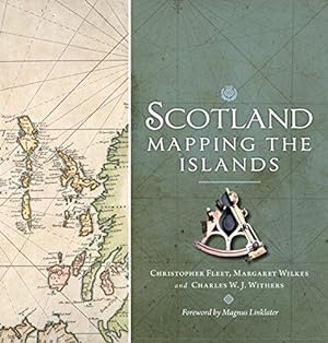Imagen del vendedor de Scotland: Mapping the Islands a la venta por WeBuyBooks