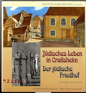 Jüdisches Leben in Crailsheim - der jüdische Friedhof