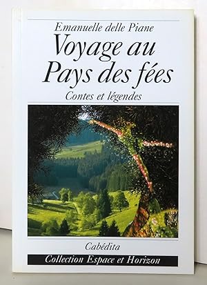 Bild des Verkufers fr Voyage au pays des fes. Contes et lgendes. zum Verkauf von La Bergerie