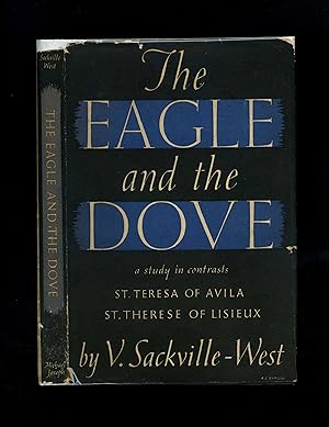 THE EAGLE AND THE DOVE - A Study in Contrasts (First edition - first impression - in scarce dustw...