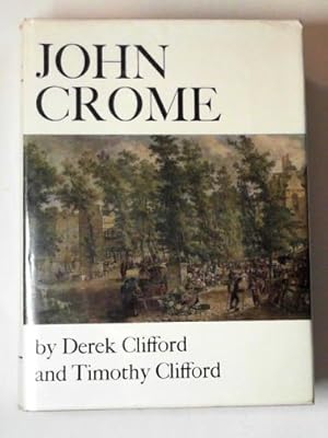 Imagen del vendedor de John Crome a la venta por Cotswold Internet Books