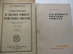 Imagen del vendedor de Les symboles chrtiens primitifs de Jean Danielou --- L'sotrisme de quelques symboles chrtiens, avec 2 illustrations et 28 reproductions de figures graves sur bois - Notice intyroductive de G. Tamos, appendice par R. Mutel. a la venta por PORCHEROT Gilles -SP.Rance