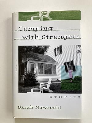(SIGNED) Camping With Strangers: Stories