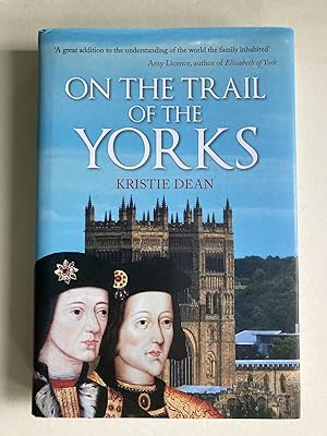 On the Trail of the Yorks