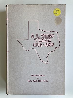 (SIGNED) A.L. Ward Texan 1885-1965