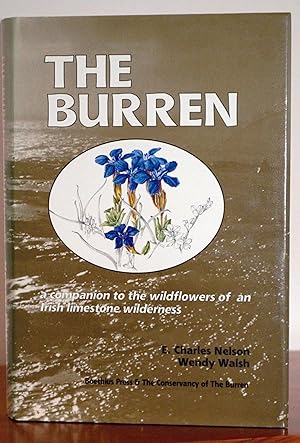 Seller image for The Burren: A Companion to the Wildflowers of an Irish Limestone Wilderness. for sale by James Howell Rare Books