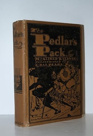 Imagen del vendedor de The Pedlars Pack by Alfred Baldwin a la venta por Nugget Box  (PBFA)