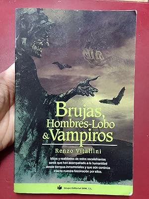 Brujas, hombres lobo y vampiros