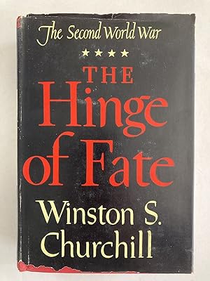 The Hinge of Fate (The Second World War #4)