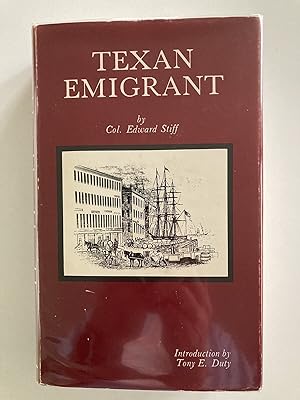 Texan Emigrant: Being a Narration of the Adventures of the Author in Texas, and a Description of ...