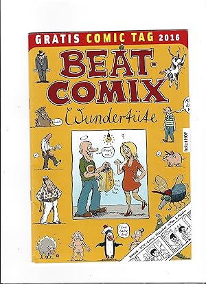Bild des Verkufers fr Beat-Comix. Wundertte. Gratis Comic Tag 2016. zum Verkauf von Sigrid Rhle