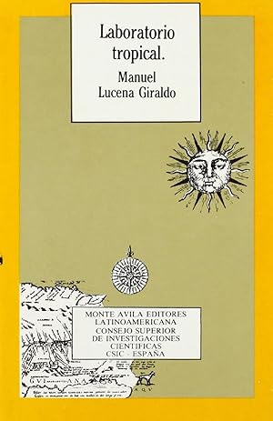 Imagen del vendedor de Laboratorio Tropical. La Expedicin De Limites Al Orinoco (1750-1767) (Spanish Edition) a la venta por Librairie Cayenne