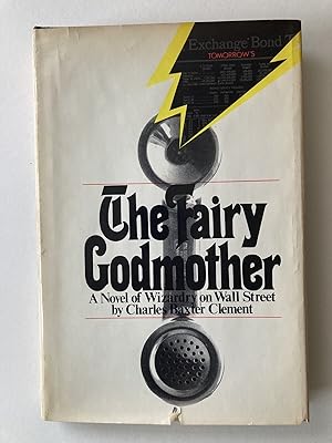 Seller image for The Fairy Godmother: A Novel of Wizardry on Wall Street for sale by River House Books