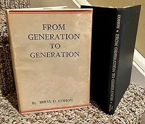 Seller image for From Generation to Generation for sale by Henry E. Lehrich