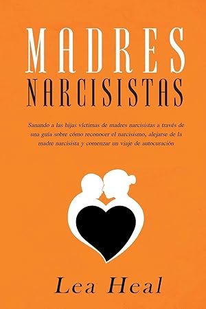 Immagine del venditore per Madres Narcisistas (Spanish Edition) venduto da Redux Books