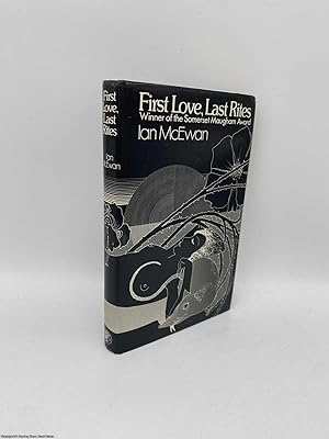 Seller image for First Love, Last Rites for sale by 84 Charing Cross Road Books, IOBA