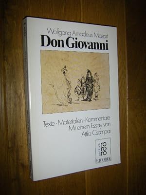 Wolfgang Amadeus Mozart. Don Giovanni. Texte, Materialien, Kommentare