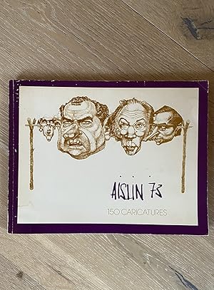 Bild des Verkufers fr Aislin 73: 150 Caricatures zum Verkauf von Highlands Bookshop