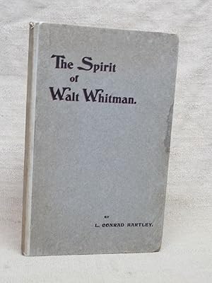 Imagen del vendedor de THE SPIRIT OF WALT WHITMAN. A PSYCHOLOGICAL STUDY IN BLANK VERSE. [SIGNED BY THE AUTHOR] a la venta por Gage Postal Books