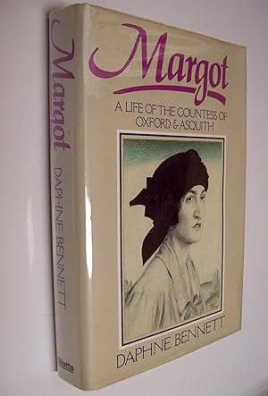 Seller image for Margot: A Life Of Ohe Countess Of Oxford And Asquith for sale by Paper Dragon