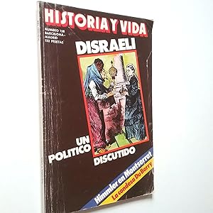 Seller image for Disraeli, un poltico discutido. Himmler en Montserrat (Historia y Vida, n 158. Mayo 1981) for sale by MAUTALOS LIBRERA