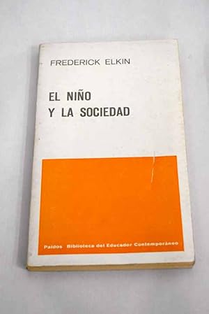 Bild des Verk�ufers f�r El ni�o y la sociedad zum Verkauf von Alcan� Libros