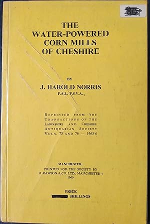 The Water-Powered Corn Mills of Cheshire