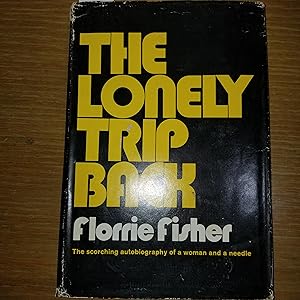 Seller image for The Lonely Trip Back for sale by CKBooks