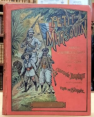 Petit Marsouin, Histoire d'une Famille De Soldats, Troisième Période : 1870 - 1899