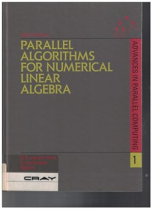 Seller image for Parallel Algorithms for Numerical Linear Algebra for sale by Crossroad Books