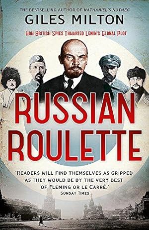Seller image for Russian Roulette: How British Spies Defeated Lenin for sale by WeBuyBooks