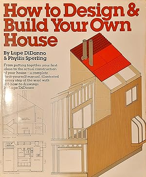 How to Design & Build Your Own House