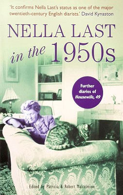 Seller image for Nella Last In The 1950s: Further Diaries Of Housewife, 49 for sale by Marlowes Books and Music