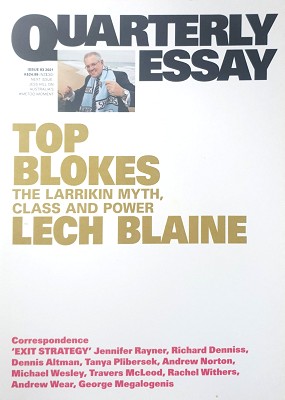 Immagine del venditore per Top Blokes: The Larrikin Myth, Class And Power: Quarterly Essay 83 venduto da Marlowes Books and Music