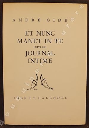 Image du vendeur pour Et nunc Manet in Te, suivi de Journal intime. mis en vente par Bouquinerie Aurore (SLAM-ILAB)