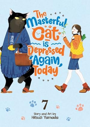 Seller image for Masterful Cat Is Depressed Again Today 7 for sale by GreatBookPrices