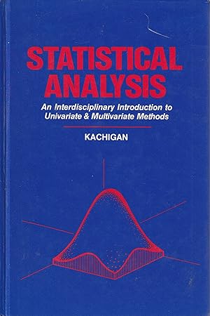 Seller image for Statistical Analysis : An Interdisciplinary Introduction to Univariate and Multivariate Methods for sale by Book Booth