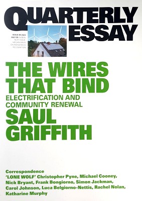 The Wires That Bind: Electrification And Community Renewal; Quarterly Essay 89