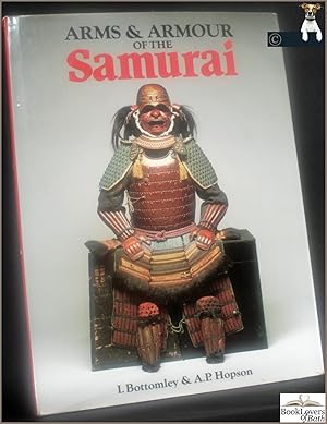 Seller image for Arms and Armour of the Samurai: The History of Weaponry in Ancient Japan for sale by BookLovers of Bath