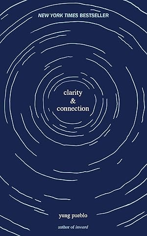 Imagen del vendedor de Clarity & Connection (The Inward Trilogy) a la venta por Dream Books Co.