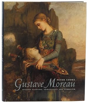 Immagine del venditore per Gustave Moreau: History Painting, Spirituality, and Symbolism venduto da Kenneth Mallory Bookseller ABAA