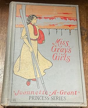 Bild des Verkufers fr PRINCESS SERIES: Miss Gray's Girls or, Summer Days in The Scottish Highlands zum Verkauf von Riverow Bookshop
