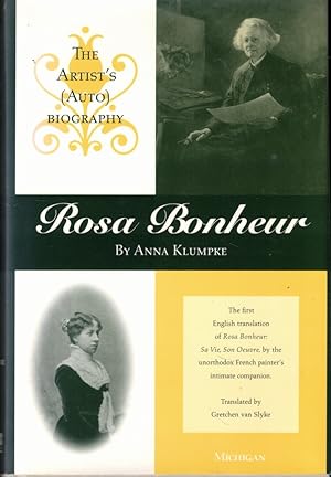 Seller image for Rosa Bonheur: The Artist's (Auto)biography for sale by Kenneth Mallory Bookseller ABAA