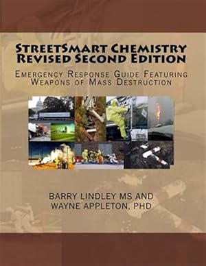 Immagine del venditore per Streetsmart Chemistry : Emergency Response Guide Featuring Weapons of Mass Destruction venduto da GreatBookPricesUK