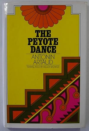Seller image for The Peyote Dance for sale by Kazoo Books LLC