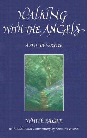 Seller image for Walking with the Angels for sale by WeBuyBooks